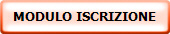MODULO ISCRIZIONE